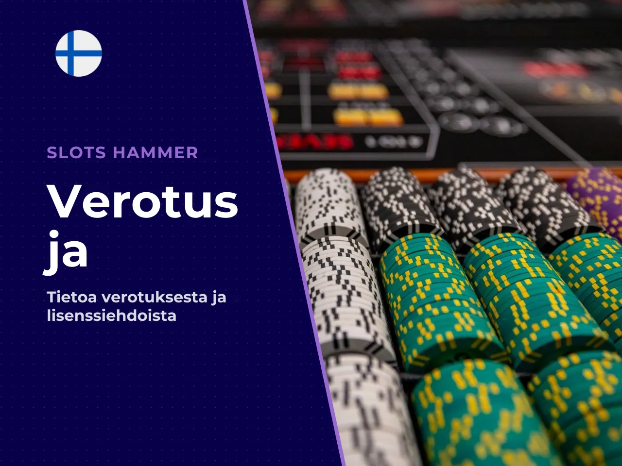 Verotus, lisenssit ja Suomen rahapelilain uudistus