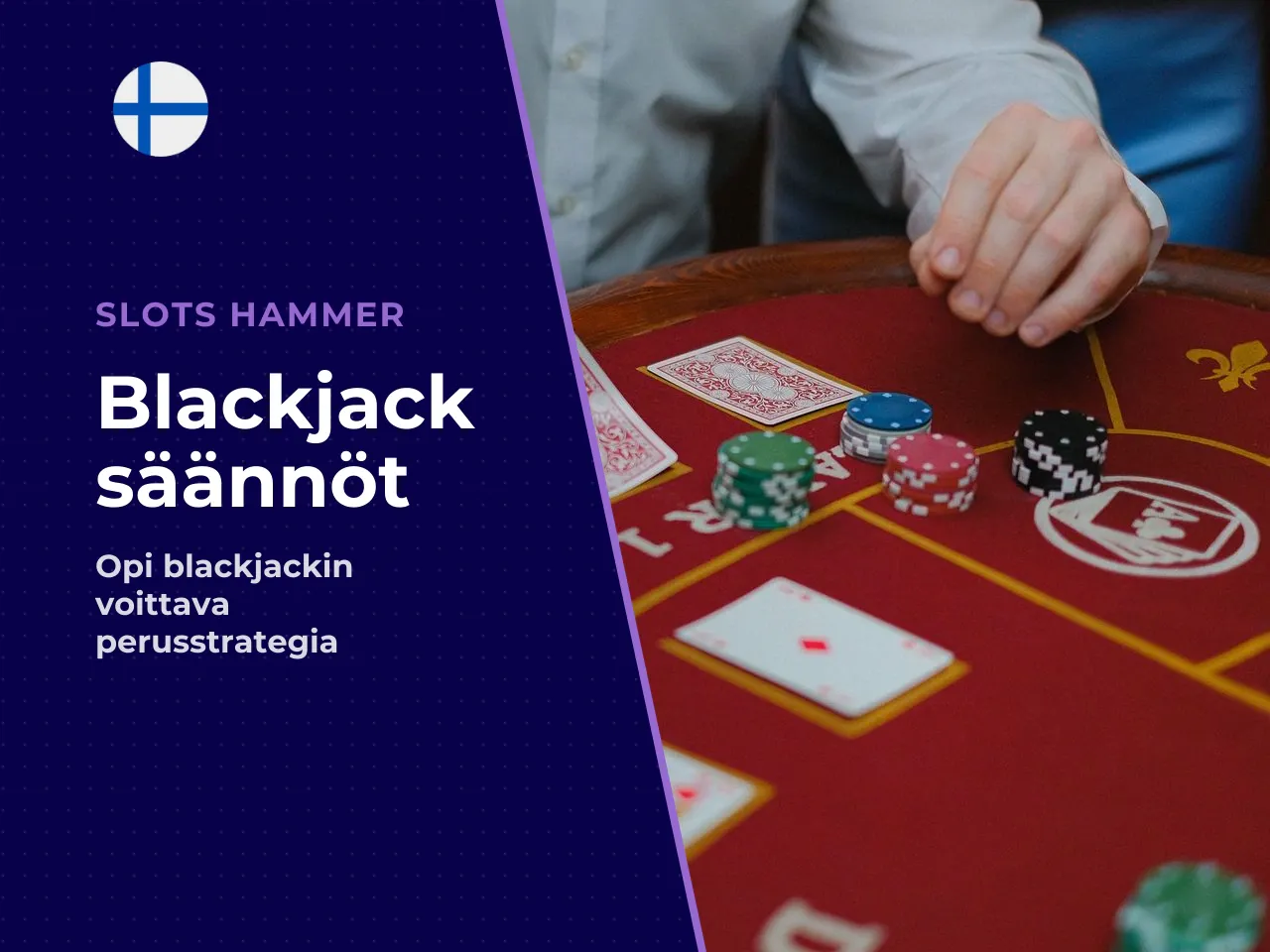 Kolme asiaa, jotka ratkaisevat blackjackissa. 1