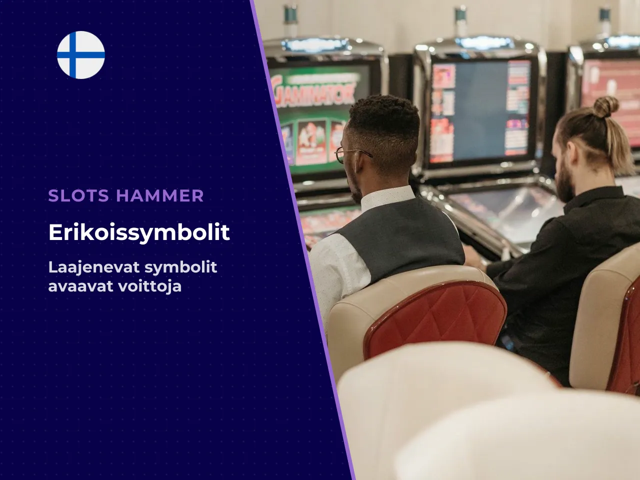 Erikoissymbolit ja niiden edut. Ennen ilmaiskierrosten