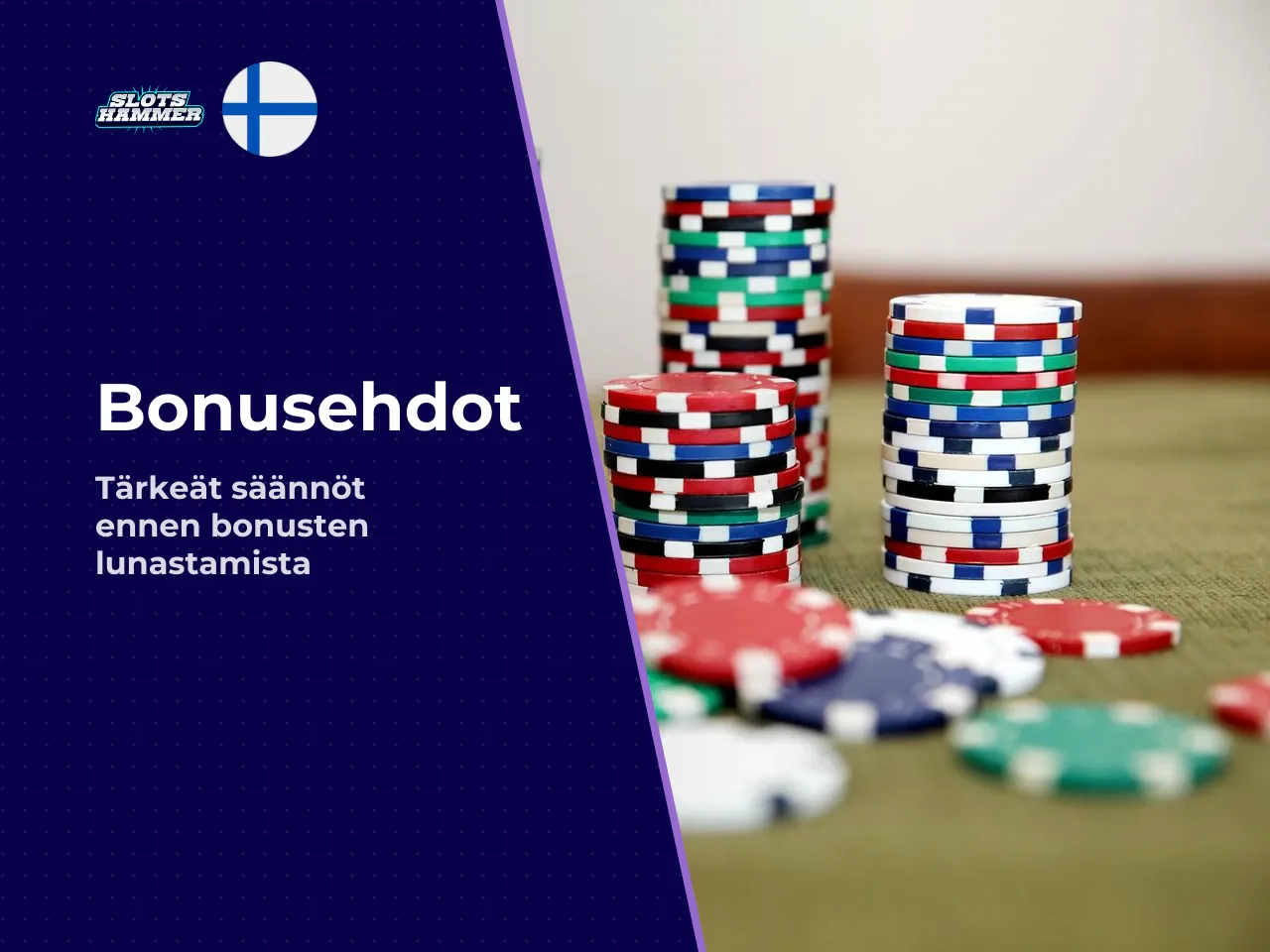 Bonusehdot mitä tarkistaa ennen aktivointia
