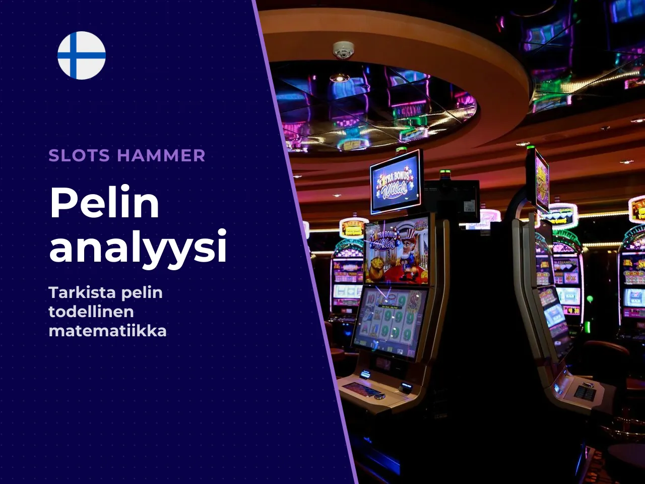 Miksi pelin matematiikka kannattaa tarkistaa ennen