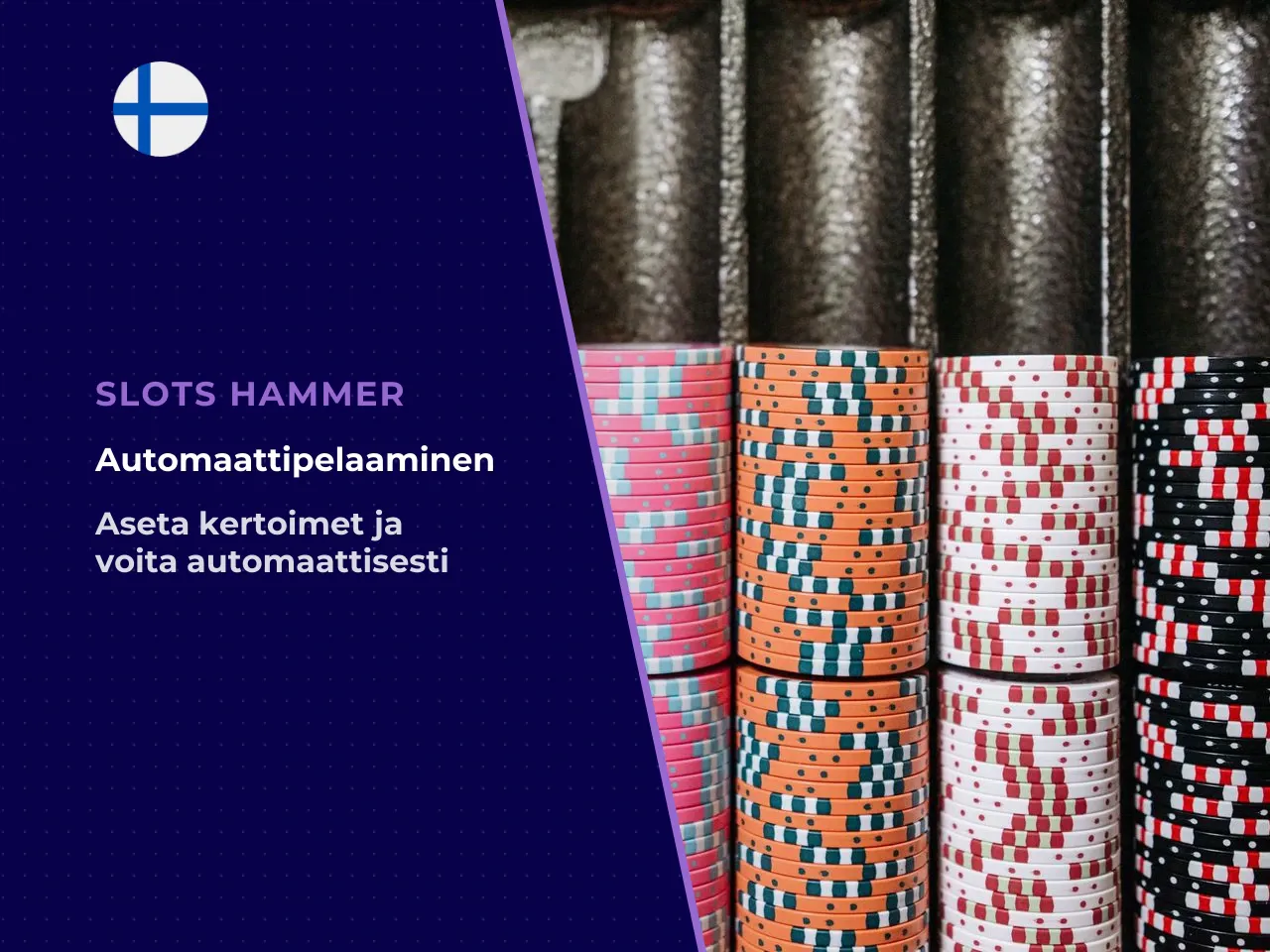 Auto-cashout ja automaattipelaaminen. Auto-cashout mahdollistaa ennalta