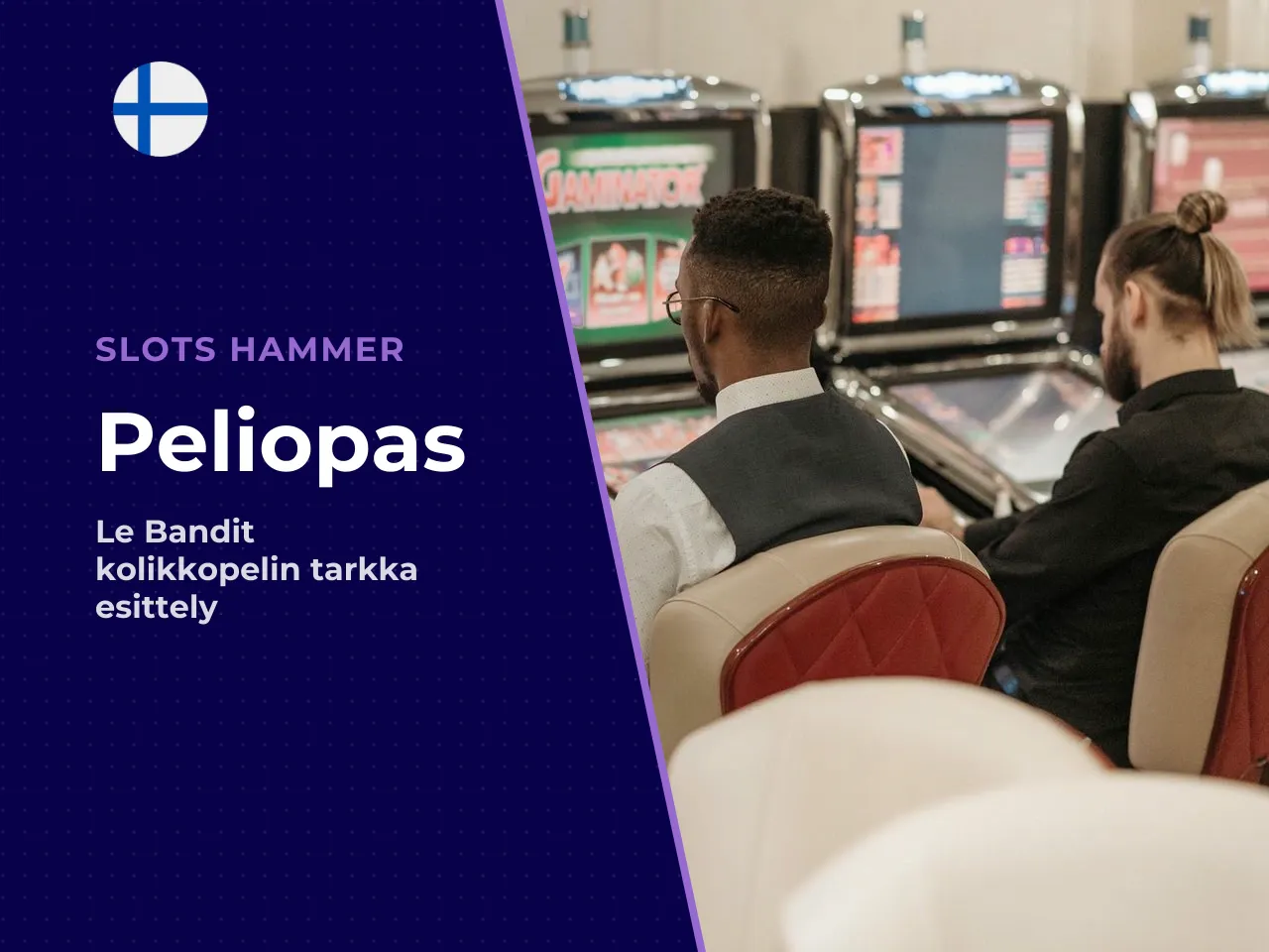 Mikä on Le Bandit -slot