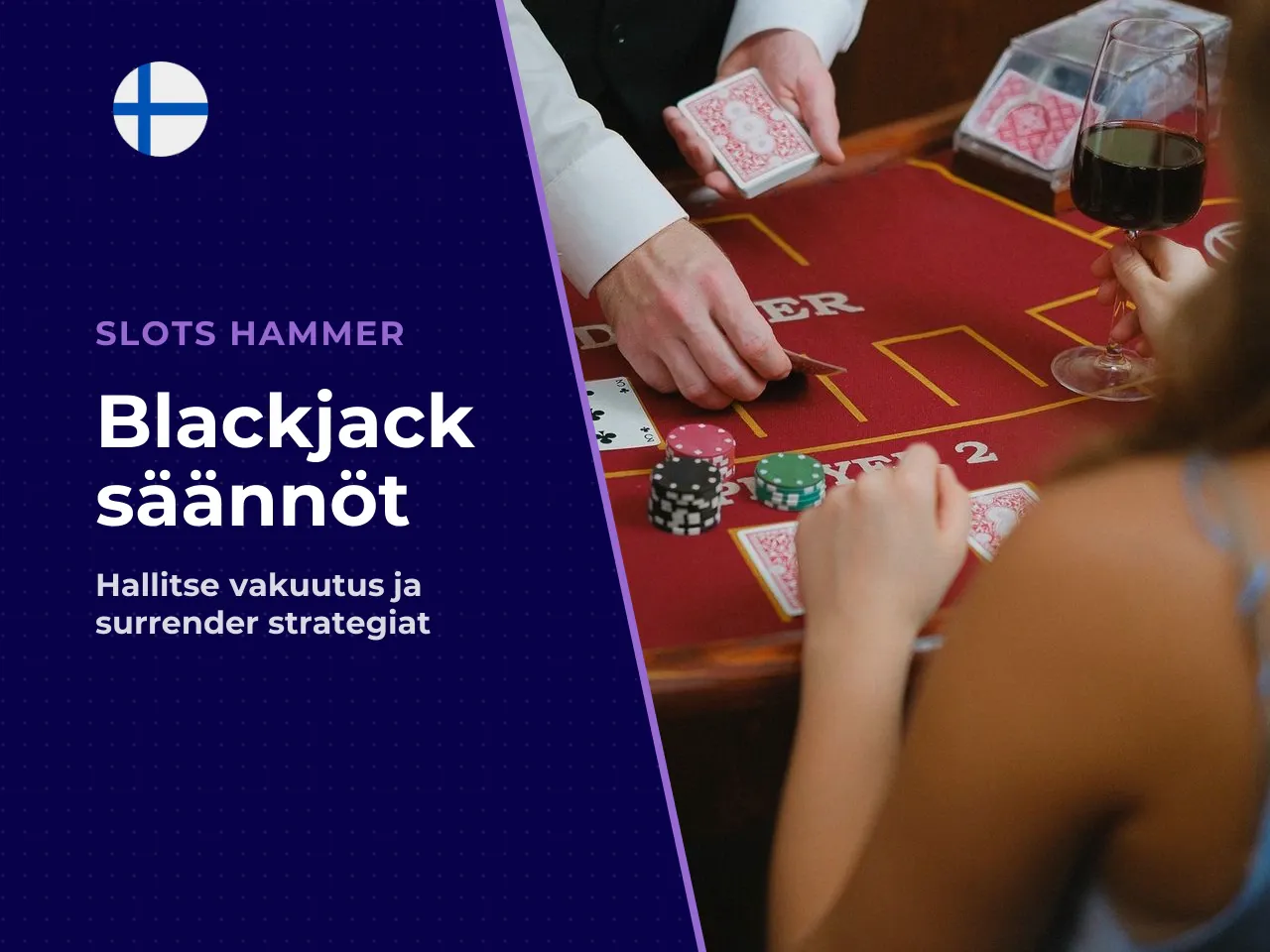 Vakuutus ja surrender blackjack-pöydässä