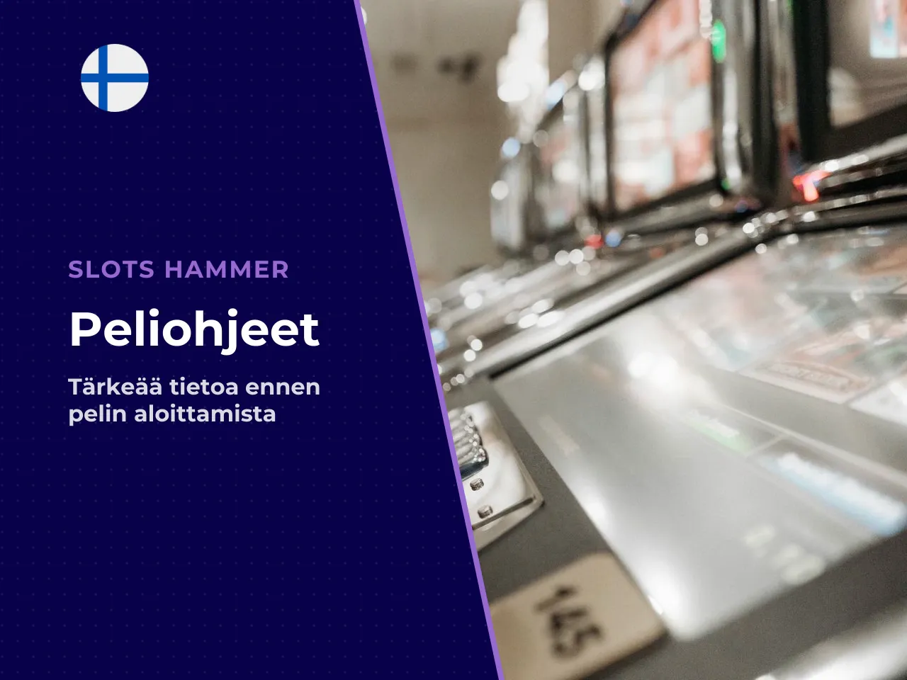 Mitä ottaa huomioon ennen pelin aloittamista