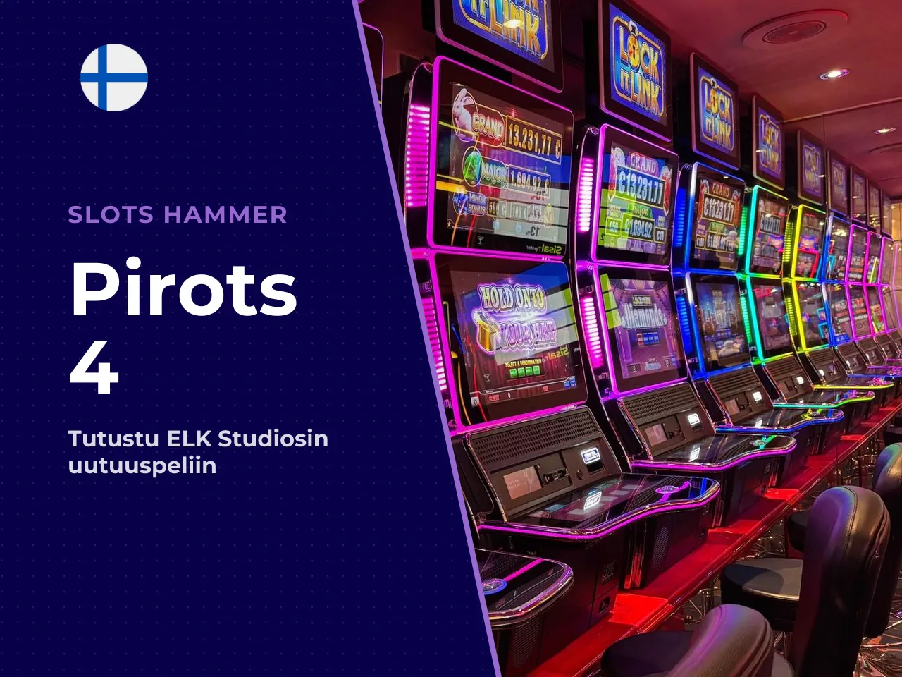 Pirots 4 slot mikä tämä ELK