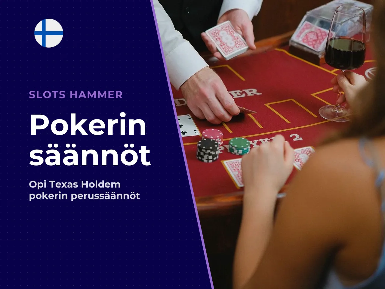 Texas Hold'em -pokerin säännöt. Texas Hold'em
