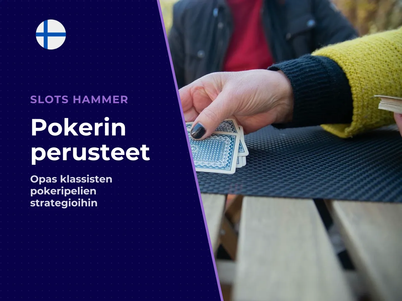 Draw- ja Stud-pokerin perusperiaatteet. Draw poker