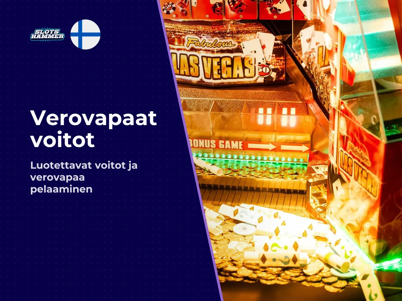 Slots Hammer verovapaat voitot toteutuvat suomalaiselle