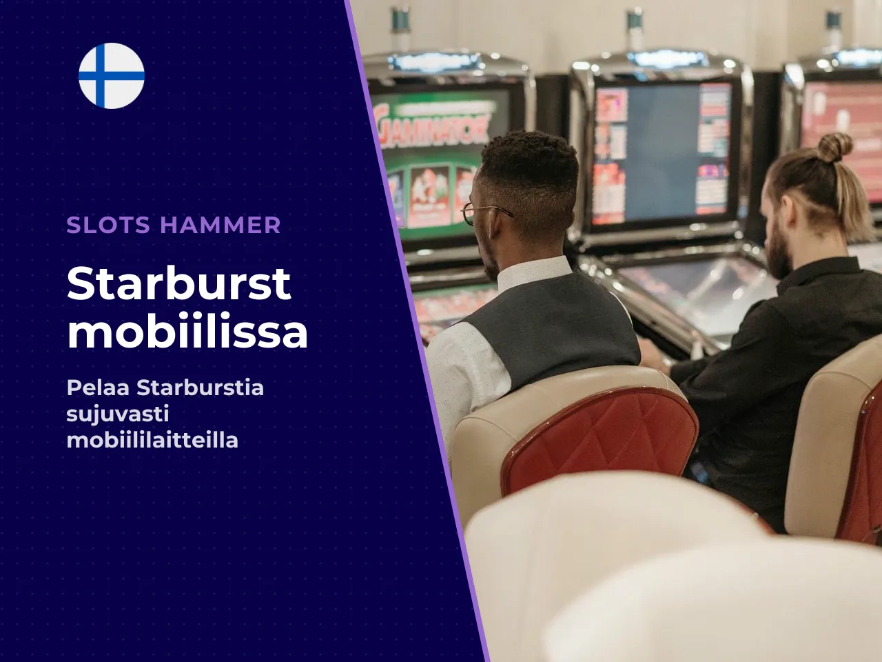 Mistä löydät Starburst-kasinon ja pelaat mobiilissa