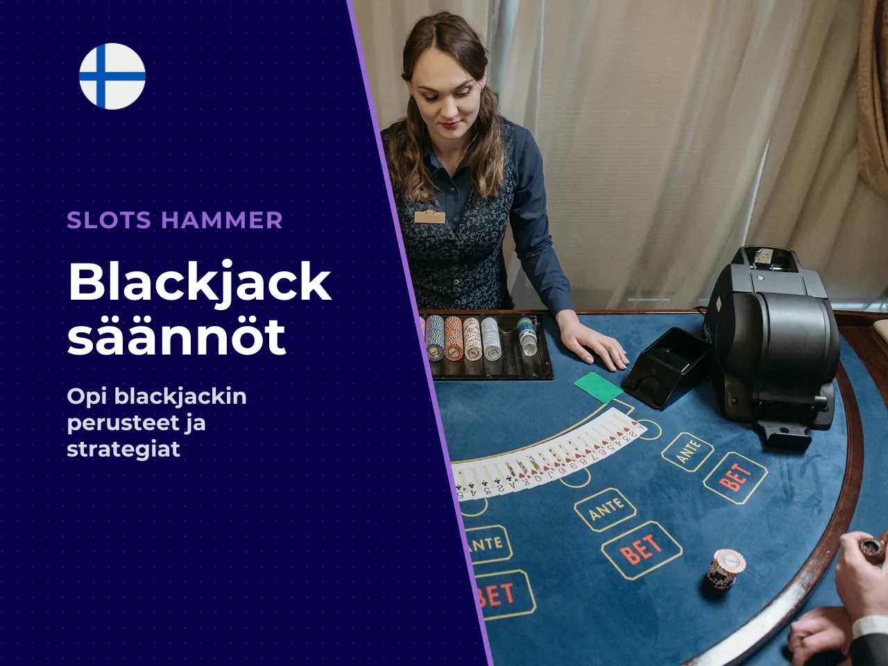 Mikä on blackjack ja mikä on