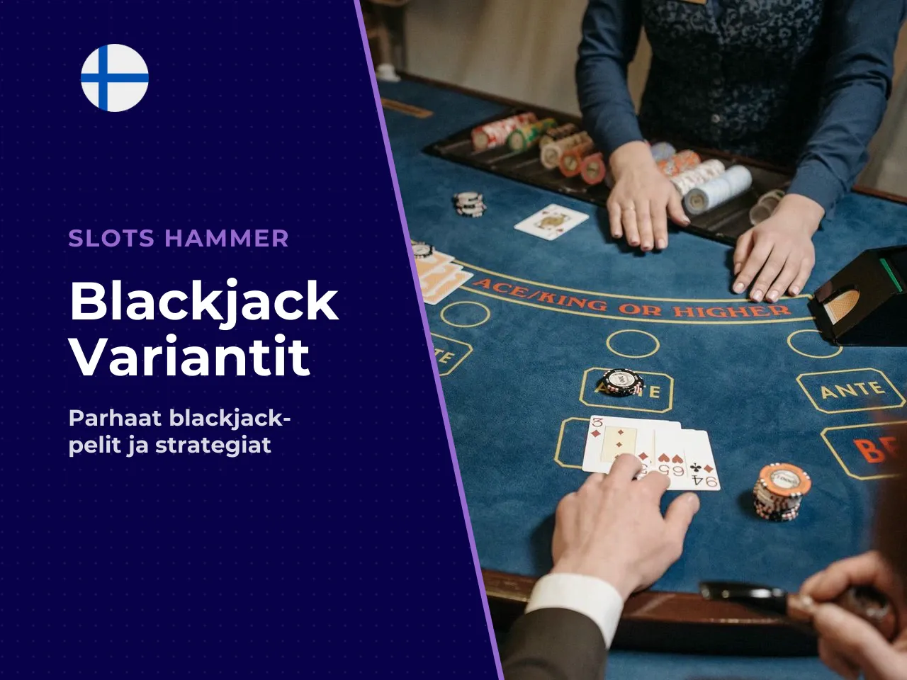 Suosituimmat blackjack-variantit verkkokasinoilla