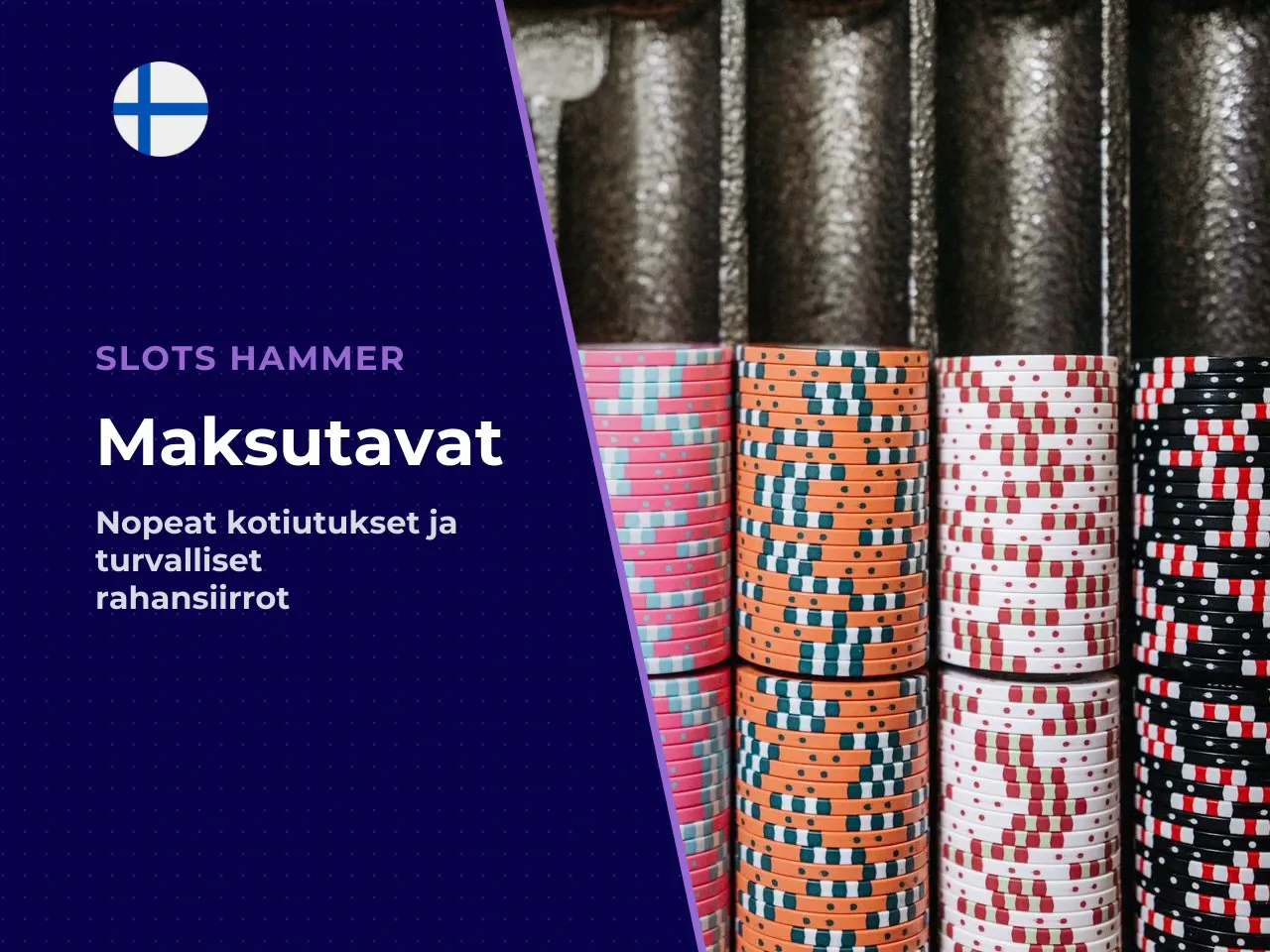 Lisäksi kannattaa tarkistaa valitun maksutavan kotiutusnopeus