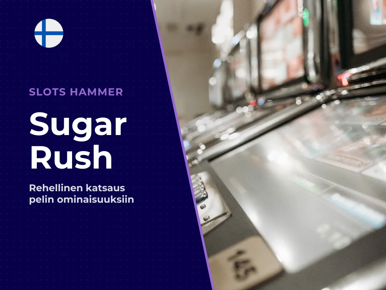 Sugar Rush -pelin plussat ja miinukset